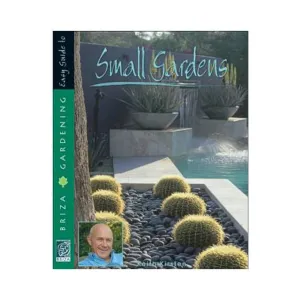Easy Guide to Small Gardens